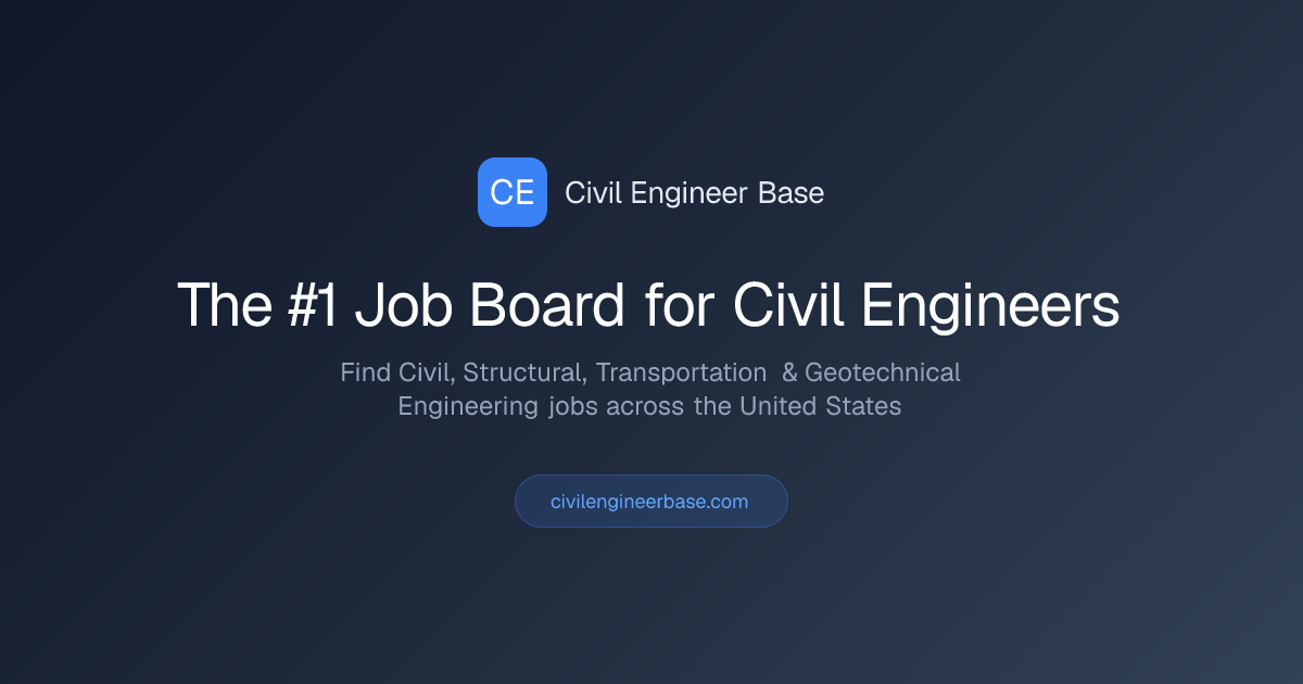Civil Engineer Base — The #1 Civil Engineering Job Board